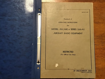 WWII AN/ARC-4 Aircraft Radio Equipment Technical Manual Binder 1943-44 Restricted USAAF