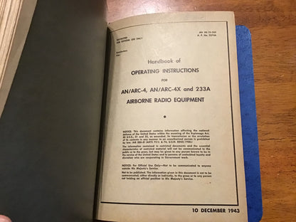 WWII AN/ARC-4 Aircraft Radio Equipment Technical Manual Binder 1943-44 Restricted USAAF