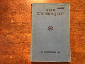 1940 RCA Radio at Ultra-High Frequencies First Edition Technical Reference Book VHF