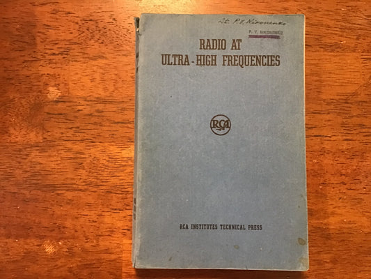 1940 RCA Radio at Ultra-High Frequencies First Edition Technical Reference Book VHF