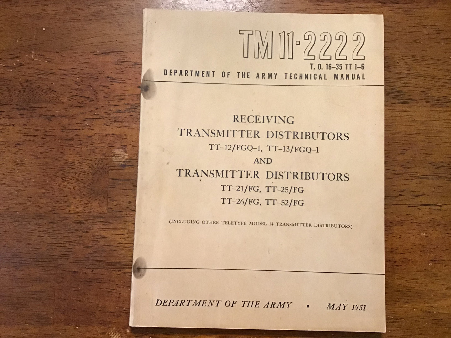 TM 11-2222 Receiving & Transmitter Distributors TT-12/FGQ-1 TT-21/FG Teletype Manual 1951