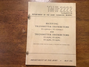 TM 11-2222 Receiving & Transmitter Distributors TT-12/FGQ-1 TT-21/FG Teletype Manual 1951