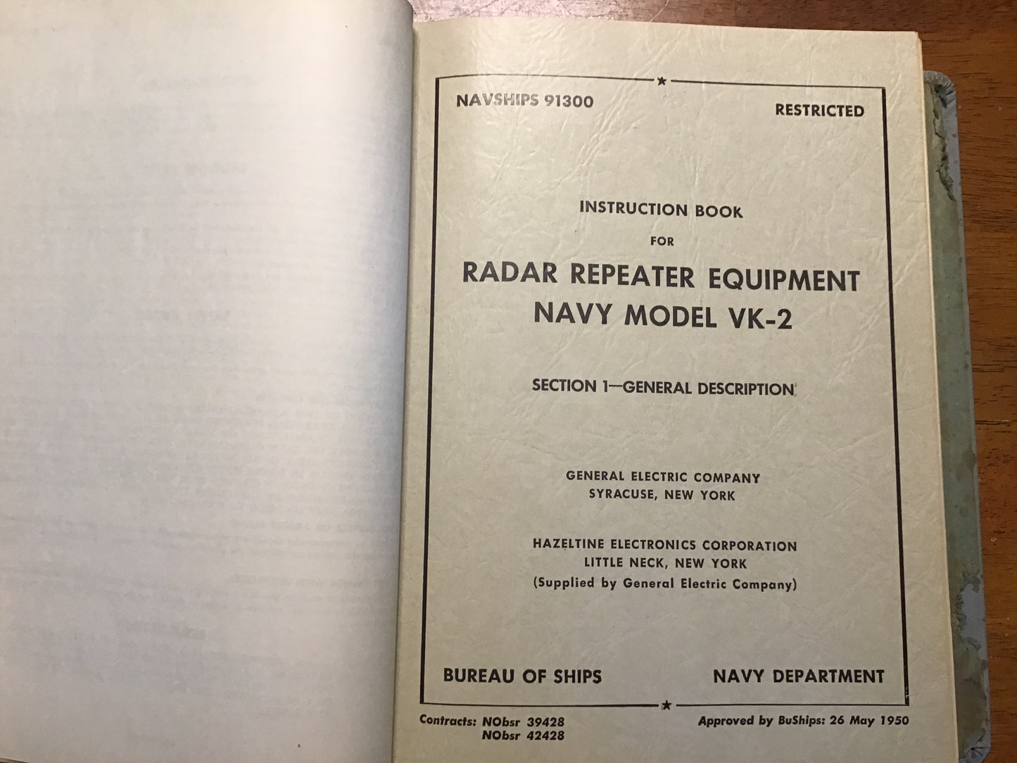 1950 NAVSHIPS 91300 Radar Repeater Equipment Navy Model VK-2 Instruction Book GE Restricted