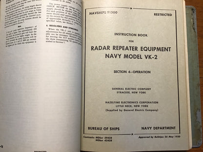 1950 NAVSHIPS 91300 Radar Repeater Equipment Navy Model VK-2 Instruction Book GE Restricted
