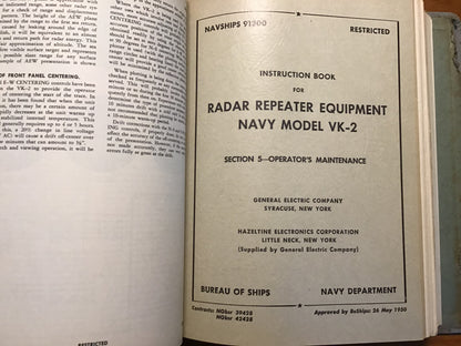 1950 NAVSHIPS 91300 Radar Repeater Equipment Navy Model VK-2 Instruction Book GE Restricted