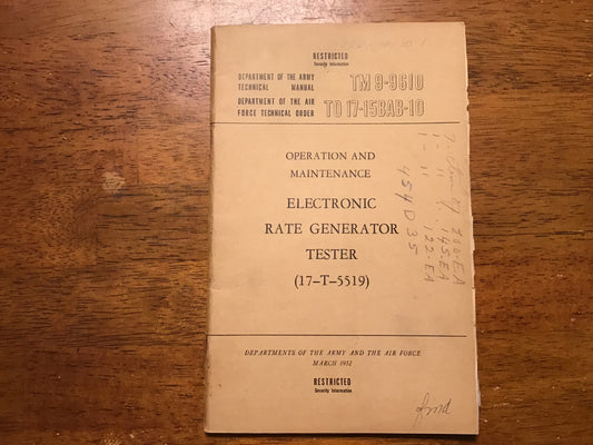 TM 9-9610 TO 17-15BAB-10 Electronic Rate Generator Tester 17-T-5519 Manual 1952
