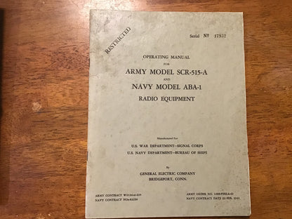 WWII SCR-515-A ABA-1 Radio Equipment Operating Manual 1942 General Electric Signal Corps