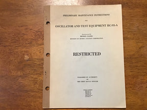 WWII Bendix RC-93-A Oscillator Test Equipment Maintenance Manual Restricted Signal Corps
