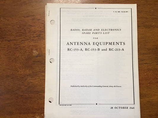 WWII RC-153-A RC-153-B RC-213-A Antenna Equipment Manual & Parts List Lot 1944-1946