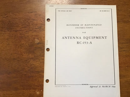 WWII RC-153-A RC-153-B RC-213-A Antenna Equipment Manual & Parts List Lot 1944-1946