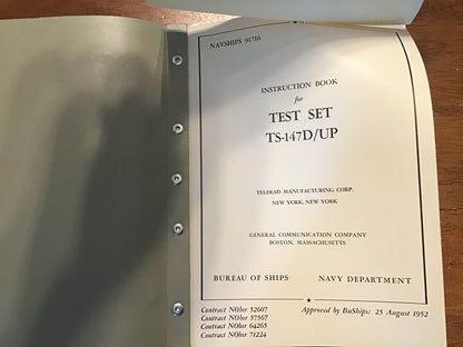 1952 US Navy NAVSHIPS 91716 Test Set TS-147D/UP Instruction Book BuShips Manual w/1956 Correction