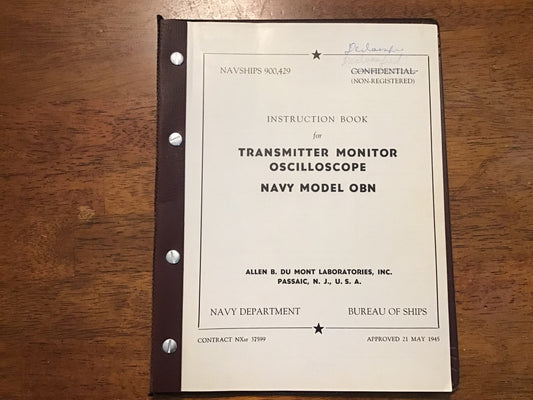 WWII US Navy OBN Transmitter Monitor Oscilloscope Manual NAVSHIPS 900429 1945