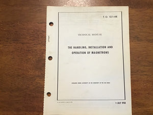 USAF T.O. 12-1-48 Magnetrons Technical Manual 1958 Radar Microwave Electronics