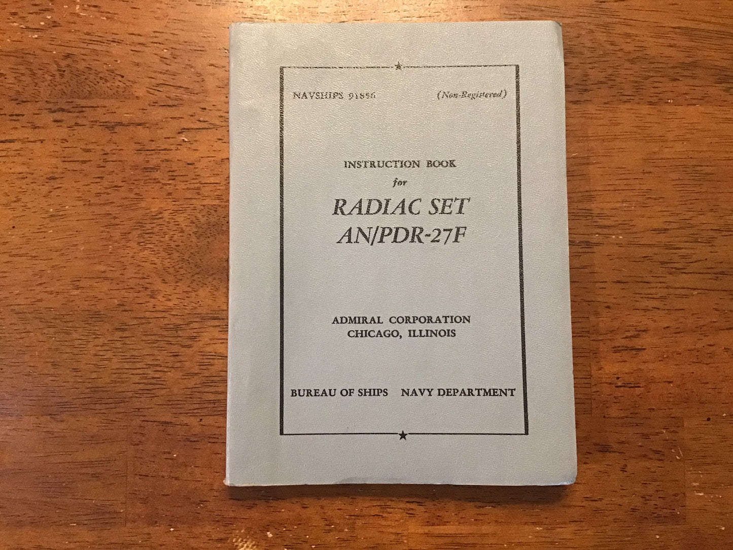 1953 U.S. Navy NAVSHIPS 91856 Instruction Book for Radiac Set AN/PDR-27F Radiation Detector Manual