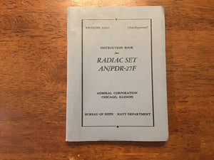 1953 U.S. Navy NAVSHIPS 91856 Instruction Book for Radiac Set AN/PDR-27F Radiation Detector Manual