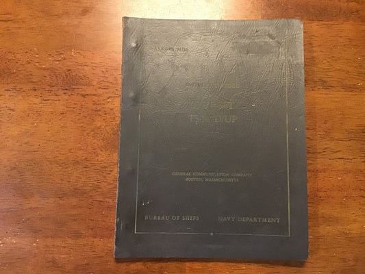 1952 U.S. Navy NAVSHIPS 91716 Instruction Book for Test Set TS-147D/UP Radar Test Equipment Manual