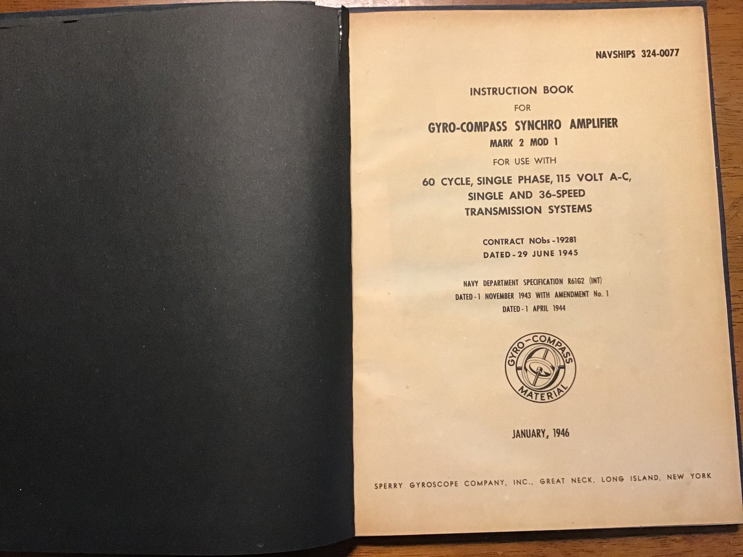 WWII WWII US Navy NAVSHIPS 324-0077 Sperry Gyro-Compass Synchro Amplifier Mk 2 Mod 1 Manual