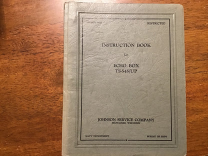 Cold War U.S. Navy NAVSHIPS 91213 TS-545/UP Echo Box Radar Test Equipment Instruction Manual (Restricted)