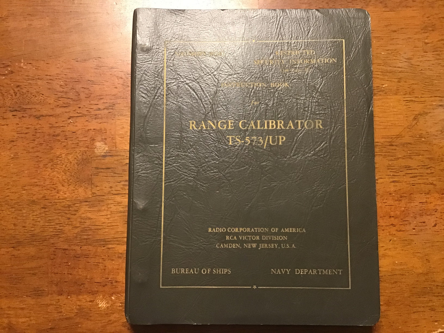 Cold War U.S. Navy NAVSHIPS 91760 TS-573/UP Range Calibrator Instruction Manual (Restricted Security Information) – RCA