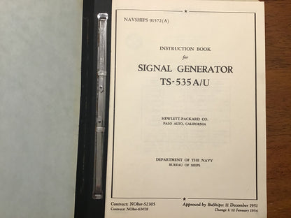 Cold War U.S. Navy NAVSHIPS 91572(A) TS-535A/U Signal Generator Instruction Manual – Hewlett-Packard (1951/1954)