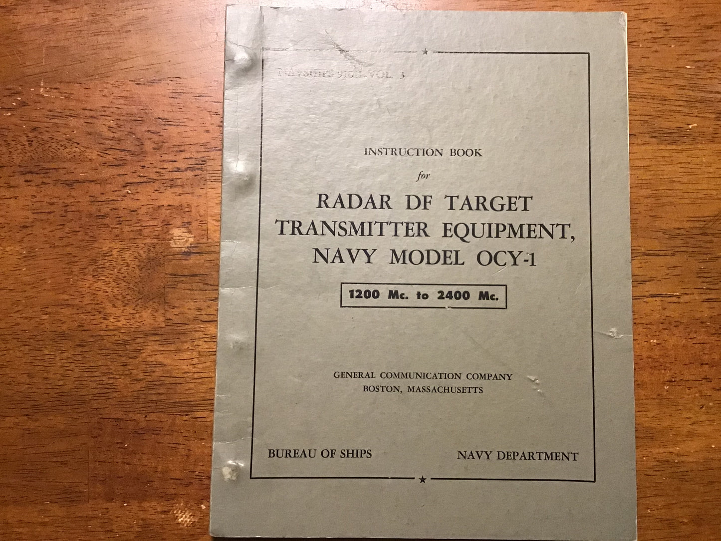 Cold War U.S. Navy NAVSHIPS 91011 Vol. 3 Radar DF Target Transmitter Equipment Navy Model OCY-1 Manual (1200–2400 Mc.)
