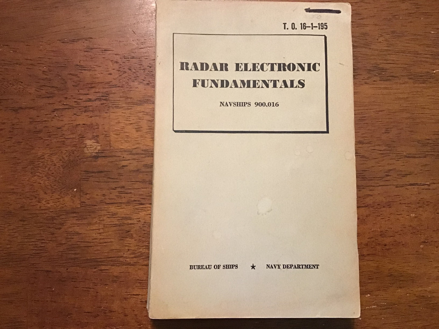 WWII U.S. Navy Radar Electronic Fundamentals Manual NAVSHIPS 900,016 – June 1944 Original