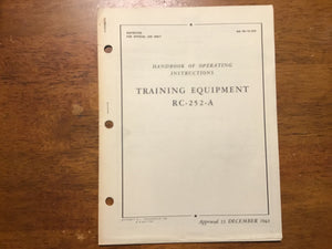 WWII U.S. Army-Navy AN 08-10-253 Training Equipment RC-252-A Operating Instructions Manual (1943)