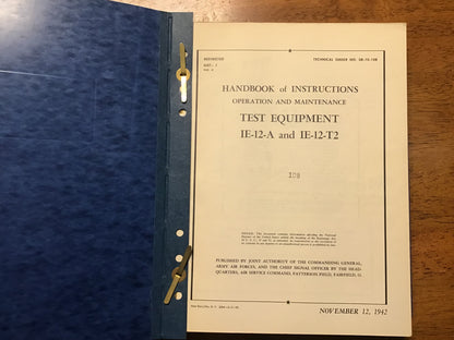 WWII U.S. Army Air Forces IE-12-A & IE-12-T2 Test Equipment Manual – Technical Order 08-10-108 (1942)