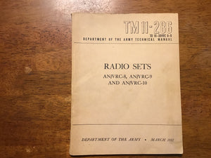 1951 U.S. Army Technical Manual TM 11-286 – Radio Sets AN/VRC-8, AN/VRC-9 & AN/VRC-10 – Korean War Era