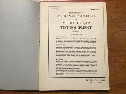 WWII U.S. Army Air Forces TS-12/AP Test Equipment Maintenance Handbook – Confidential – March 1944