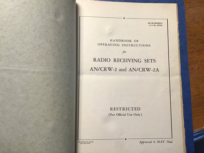 WWII U.S. Army Air Forces AN/CRW-2 & AN/CRW-2A Radio Receiving Set Manual Binder – Operating Instructions & Spare Parts – 1944–45