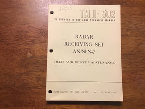 TM 11-1502 Radar Receiving Set AN/SPN-7 Field & Depot Maintenance Manual March 1950