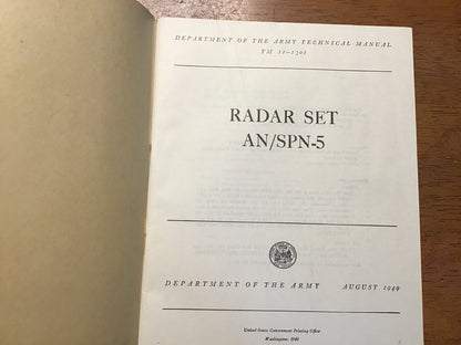 TM 11-1301 Radar Set AN/SPN-5 Technical Manual August 1949 U.S. Army GPO