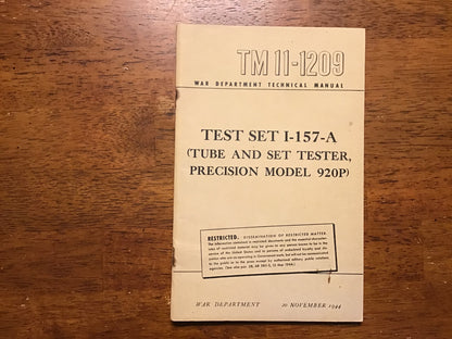 WWII 1944 War Department TM 11-1209 Test Set I-157-A Precision 920P Tube Tester
