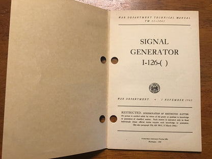 WWII 1945 TM 11-1063 Signal Generator I-126 War Department Restricted Manual