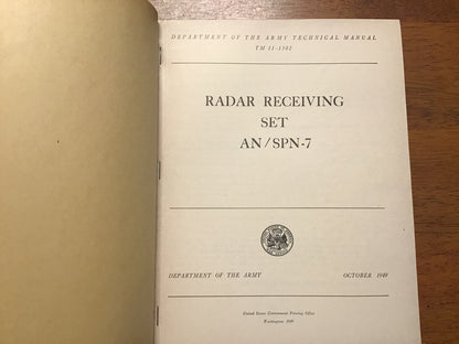 1949 TM 11-1302 Radar Receiving Set AN/SPN-7 U.S. Army Technical Manual