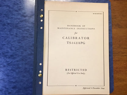WWII 1944 USAAF TS-142/APG Calibrator Maintenance Manual AN 08-35TS142-2 Restricted