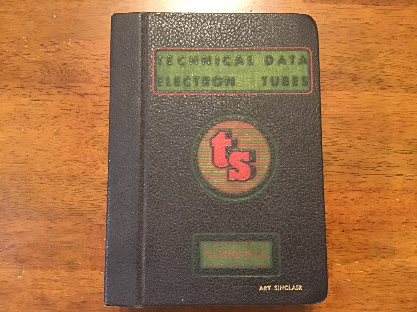 Vintage Tung-Sol Electron Tube Technical Data Binder Vacuum Tubes TV Radio Manual