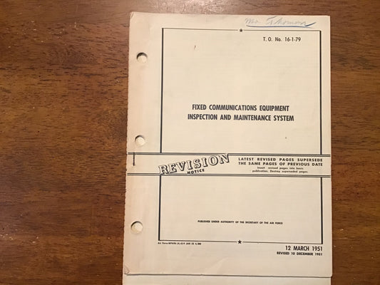 Korean War 1951 USAF T.O. 16-1-79 Fixed Communications Equipment Manual