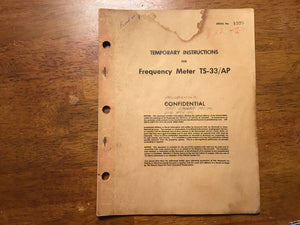 Vintage Military Frequency Meter TS-33/AP Temporary Instructions Manual Confidential