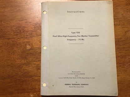 1939 CAA Type TZG Fan Marker Transmitter Manual Federal Telegraph