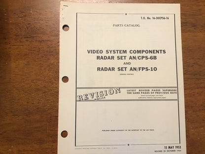 1950s USAF AN/CPS-6B AN/FPS-10 Radar Manuals 3pc Lot Operating & Parts Catalog