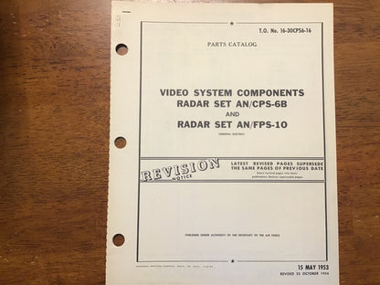 1950s USAF AN/CPS-6B AN/FPS-10 Radar Manuals 3pc Lot Operating & Parts Catalog