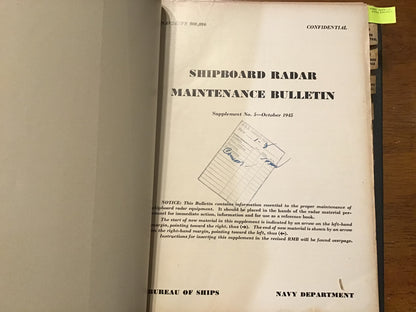 WWII 1945 U.S. Navy Shipboard Radar Maintenance Bulletin CONFIDENTIAL NAVSHIPS
