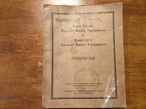 1935 U.S. Navy RU-4A GF-3 Aircraft Radio Equipment Manual RESTRICTED Original