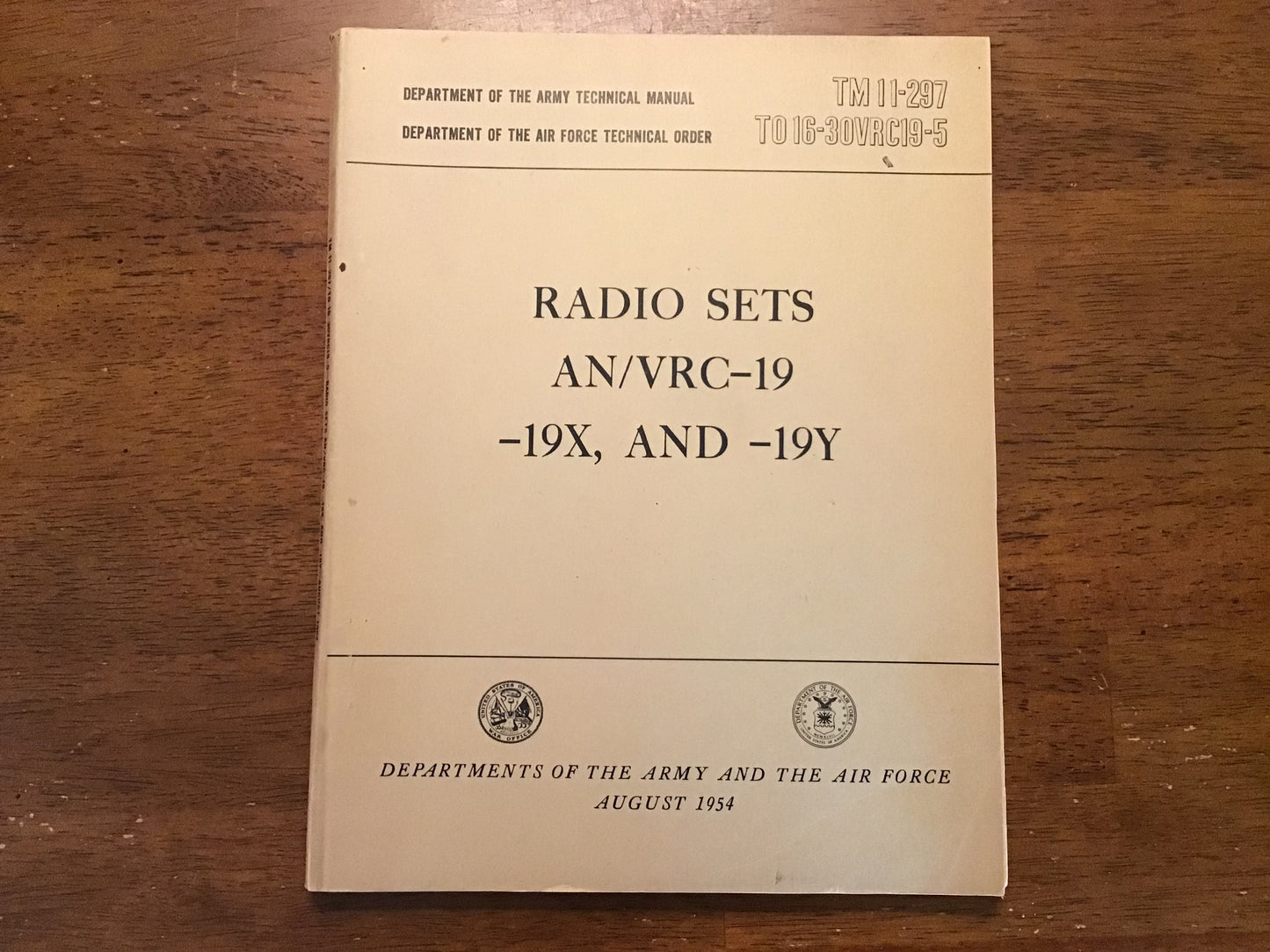 1954 U.S. Army Air Force TM 11-297 Radio Sets AN/VRC-19, -19X & -19Y Technical Manual