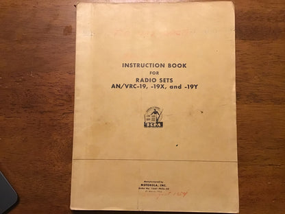 1953 Motorola Instruction Book Radio Sets AN/VRC-19, 19X & 19Y w/ Addenda No. 4