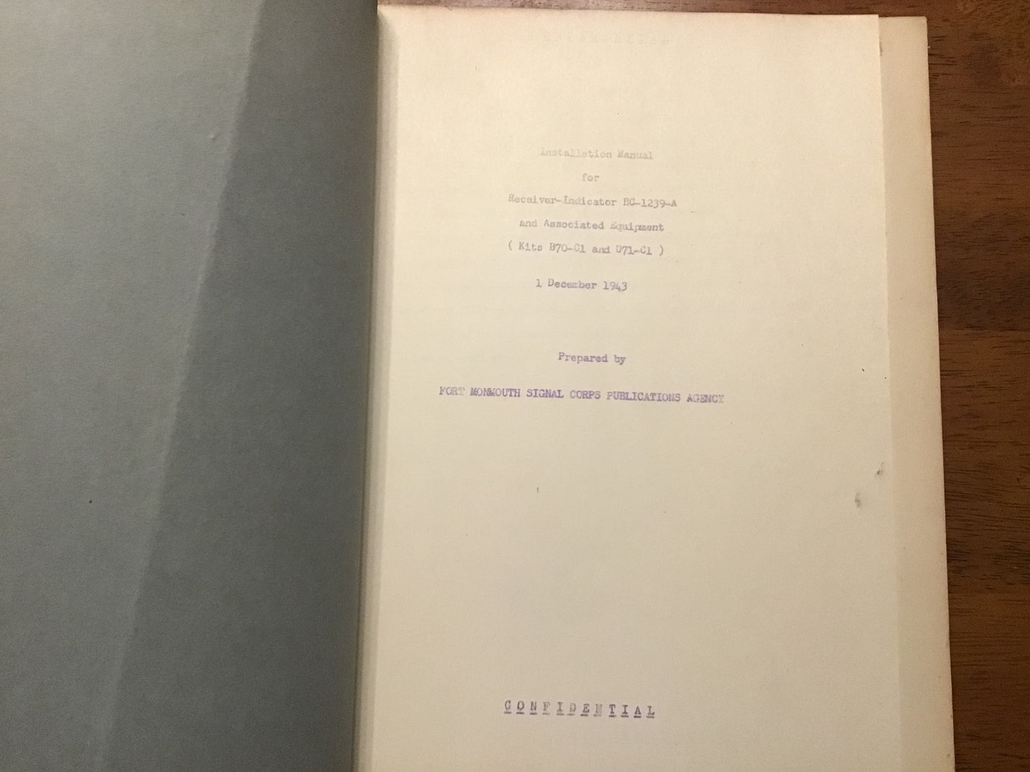 WWII 1943 U.S. Army Signal Corps Installation Manual BC-1239-A Receiver Indicator Confidential