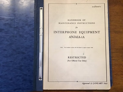 WWII 1944-45 AN/AIA-1A AN/AIA-2 Aircraft Interphone Radio System Manuals Restricted