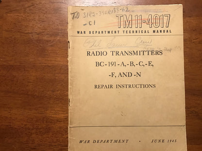 WWII 1945 U.S. War Department TM 11-4017 Radio Transmitters BC-191 Repair Manual